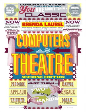 Computers as Theatre, 2nd edition