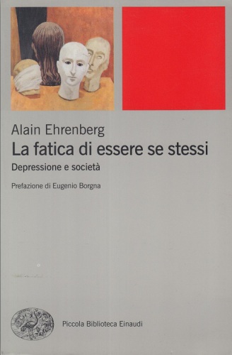 La fatica di essere se stessi. Depressione e società