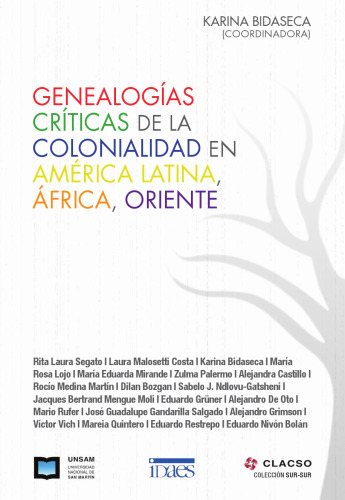 Genealogías críticas de la colonialidad en América Latina, África, Oriente