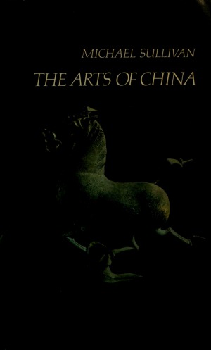 The Arts of China