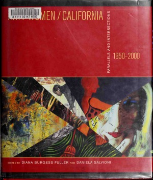 ArtWomenCalifornia 1950-2000 - Parallels and Intersections