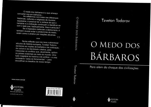 O Medo dos Bárbaros. Para Além do Choque das Civilizações