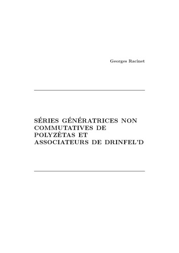 Séries génératrices non-commutatives de polyzêtas et associateurs de Drinfel’d