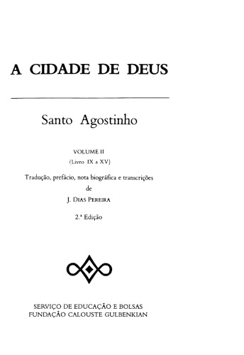 A Cidade de Deus vol. 2 (IX-XV)