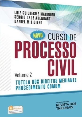 Novo Curso de Processo Civil - Tutela de Direitos Mediante Procedimento Comum