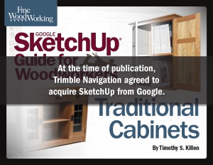 Fine Woodworking's Google SketchUp® Guide for Woodworkers  Traditional Cabinets