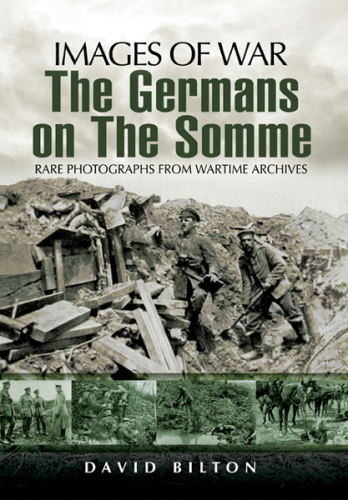 The Germans on the Somme 1914-1918