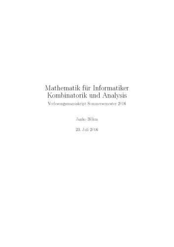 Mathematik für Informatiker: Kombinatorik und Analysis