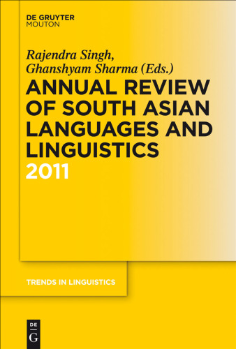 Annual Review of South Asian Languages and Linguistics, 2011