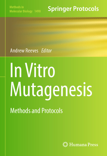 In Vitro Mutagenesis: Methods and Protocols