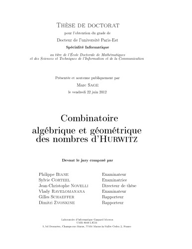 Combinatoire algébrique et géométrique des nombres d’Hurwitz