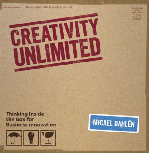 Creativity Unlimited  Thinking Inside the Box for Business Innovation