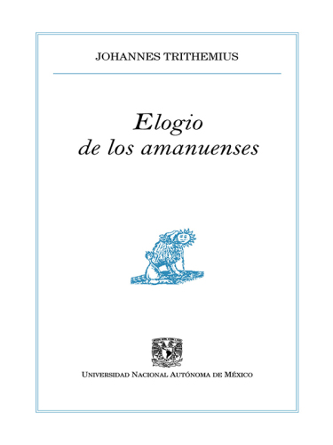 Elogio de los amanuenses