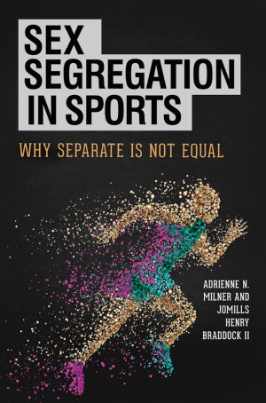 Sex Segregation in Sports  Why Separate Is Not Equal