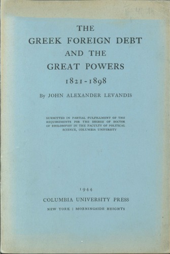 The Greek foreign debt and the great powers, 1821-1898