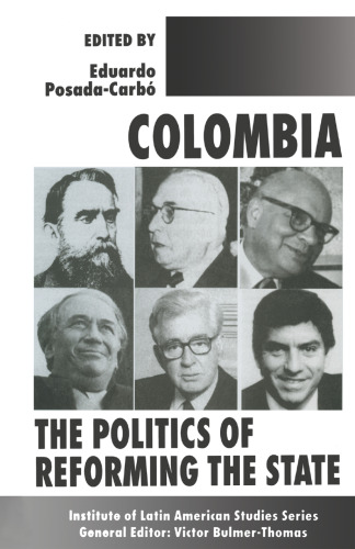 Colombia: The Politics of Reforming the State