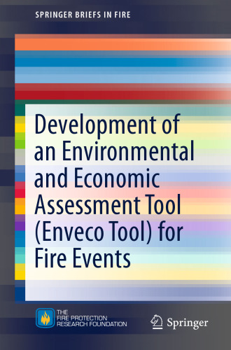 Development of an Environmental and Economic Assessment Tool (Enveco Tool) for Fire Events