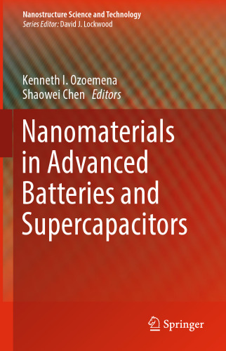 Nanomaterials in Advanced Batteries and Supercapacitors