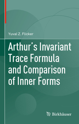 Arthur's Invariant Trace Formula and Comparison of Inner Forms