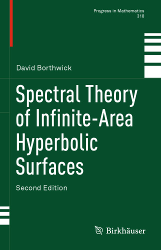 Spectral Theory of Infinite-Area Hyperbolic Surfaces