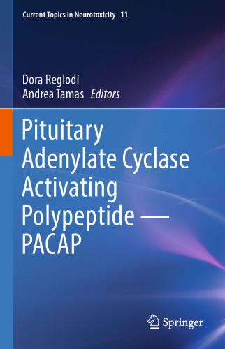 Pituitary Adenylate Cyclase Activating Polypeptide — PACAP