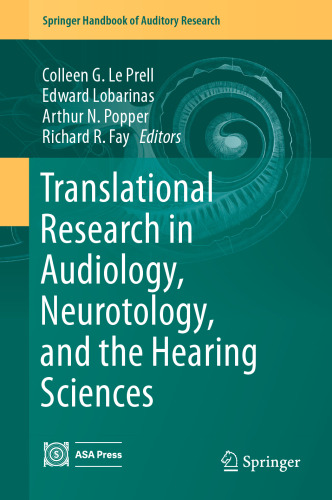 Translational Research in Audiology, Neurotology, and the Hearing Sciences