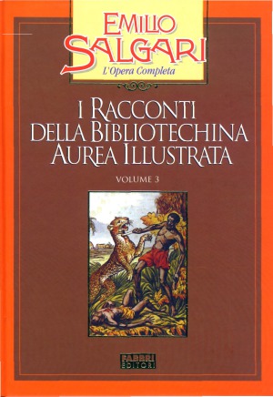 I racconti della Bibliotechina aurea illustrata. Vol. 3. Racconti ai poli e allequatore