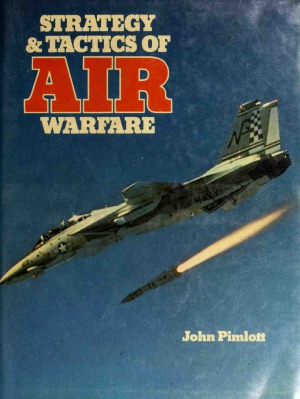 Strategy & Tactics of Air Warfare