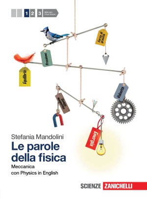 Le parole della fisica. Meccanica con Physics in English