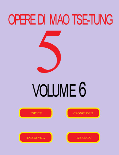 Opere di Mao Tse-tung (Volume n° 6)