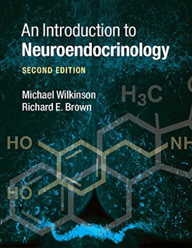 An Introduction to Neuroendocrinology