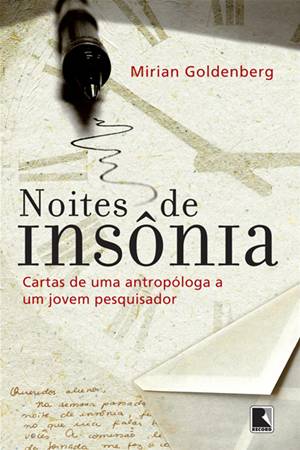 Noites de insônia: cartas de uma antropóloga a um jovem pesquisador