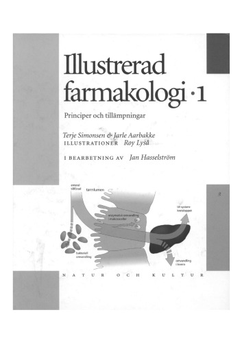 Illustrerad farmakologi. 1, Principer och tillämpningar