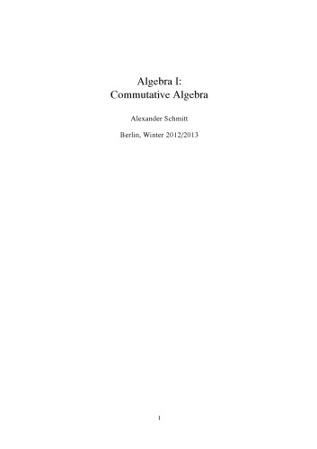 Algebra I: Commutative Algebra [Lecture notes]