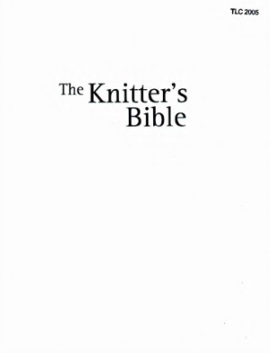 The Knitter's Bible