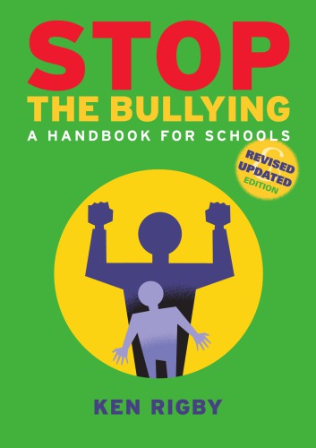 Stop the bullying : a handbook for schools