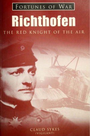 Richthofen: The Red Knight of the Air (Fortunes of War)