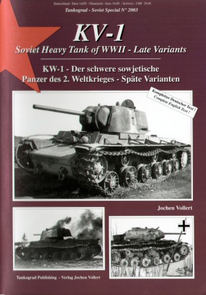 KV-1: The Soviet Heavy Tank of WWII - Late Variants (Tankograd Soviet Special 2003)