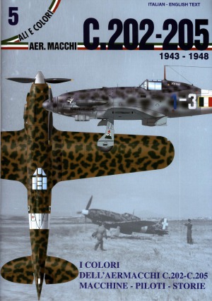 Aer.Macchi C.202-C.205 1943-1948 (Ali e Colori №5)