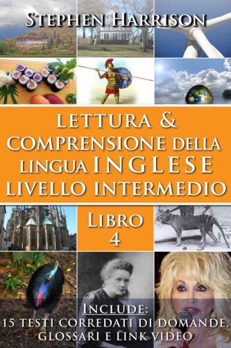 Lettura e comprensione della lingua inglese - Livello intermedio - Libro 5