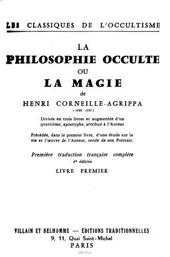 La Philosophie Occulte ou La Magie. Vol.I