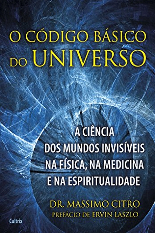 O Código Básico do Universo