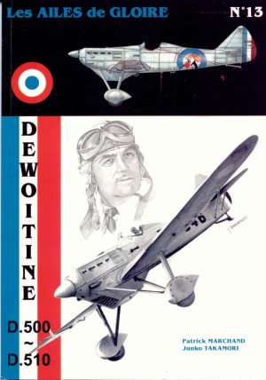 Les Dewoitine D.500-D.510 (Les Ailes de Gloire №13)