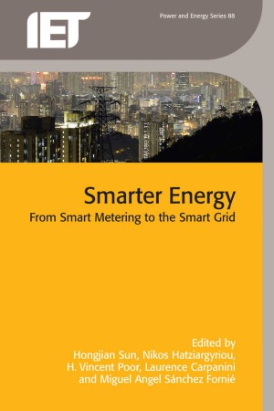 Smarter Energy.  From Smart Metering to the Smart Grid