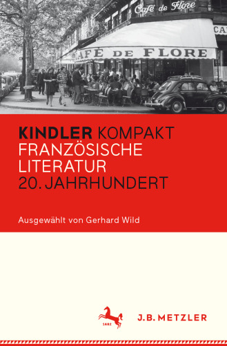 Kindler Kompakt Französische Literatur 20. Jahrhundert