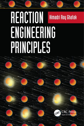 Reaction engineering principles