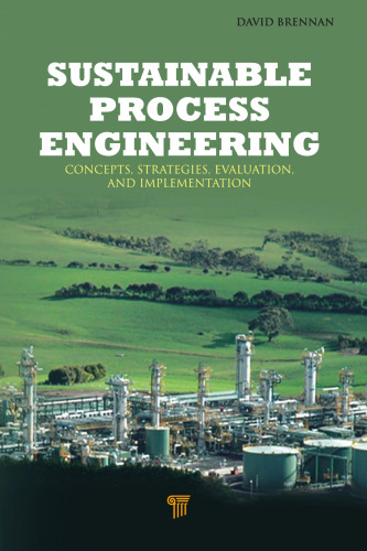 Sustainable process engineering: concepts, strategies, evaluation, and implementation