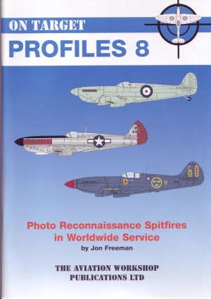 Photo Reconnaissance Spitfires in Worldwide Services