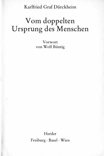 Vom doppelten Ursprung des Menschen