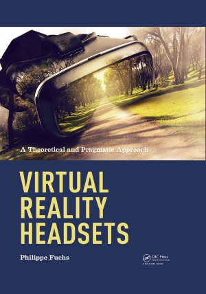 Virtual Reality Headsets - A Theoretical and Pragmatic Approach